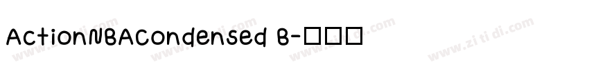 ActionNBACondensed B字体转换